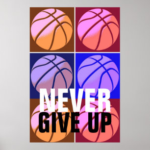 Poster Nunca Desistam Da Motivação De Basquete De Arte Po