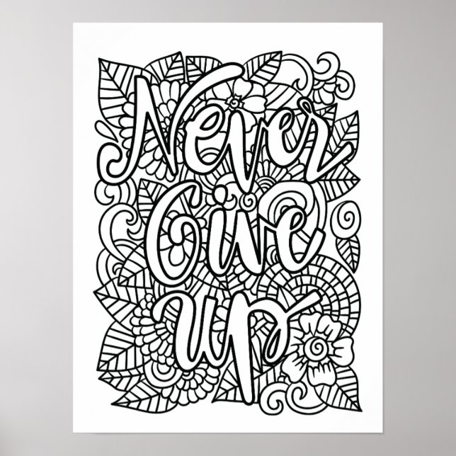 Poster Nunca Desistir - Colore o seu (Frente)