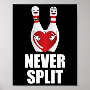 Poster Nunca Dividir Pinos de Boliche Casais M