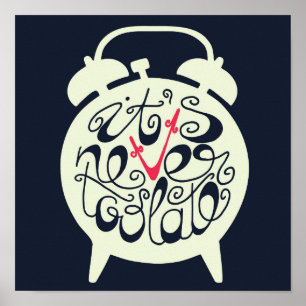 Póster Nunca é tarde demais