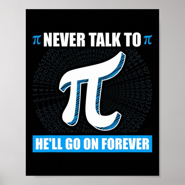Poster Nunca Fale Com Pi Pi Happy Pi Day Math (Frente)
