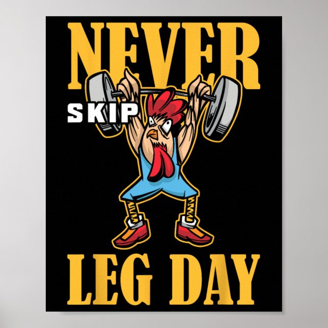 Poster Nunca Ignorar o Workout de Pesagem do Dia da Perna (Frente)