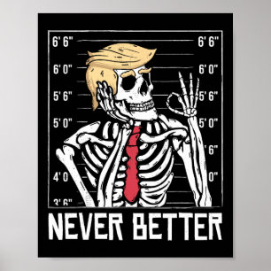 Poster Nunca Melhor Esqueleto Engraçado Que Matou A Améri