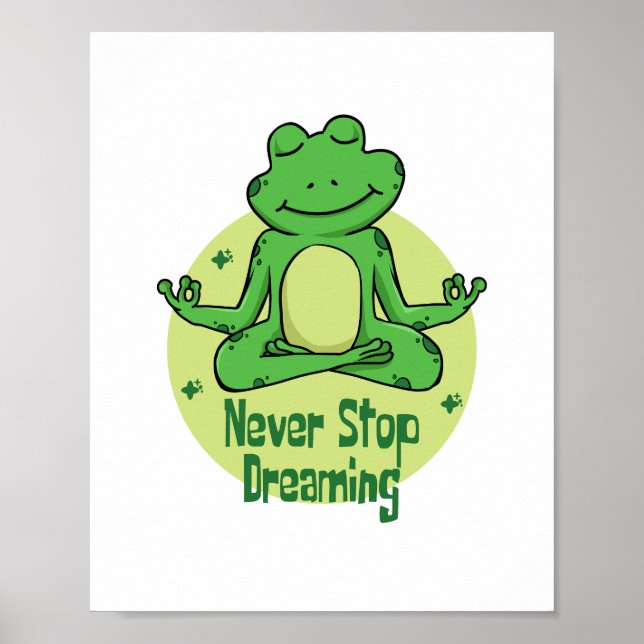 Poster Nunca pare de sonhar com o sapo verde Kawaii fazen (Frente)