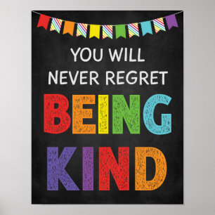 Poster Nunca Se Arrependa De Ser Amável Contra Bully Na S
