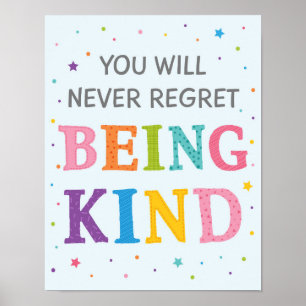 Poster Nunca Se Arrependa De Ser Amável Contra Bullying N