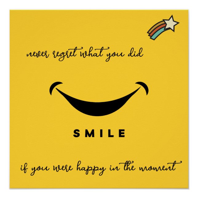 Póster Nunca se arrependa. Sorria! Estrela Cadente. Editá (Frente)