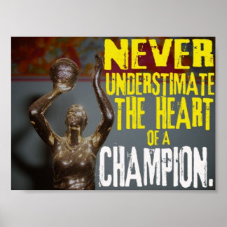 Poster Nunca subestime o coração de um campeão.