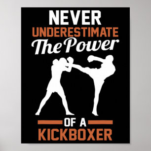 Poster Nunca Subestime o Poder de um Kickboxing