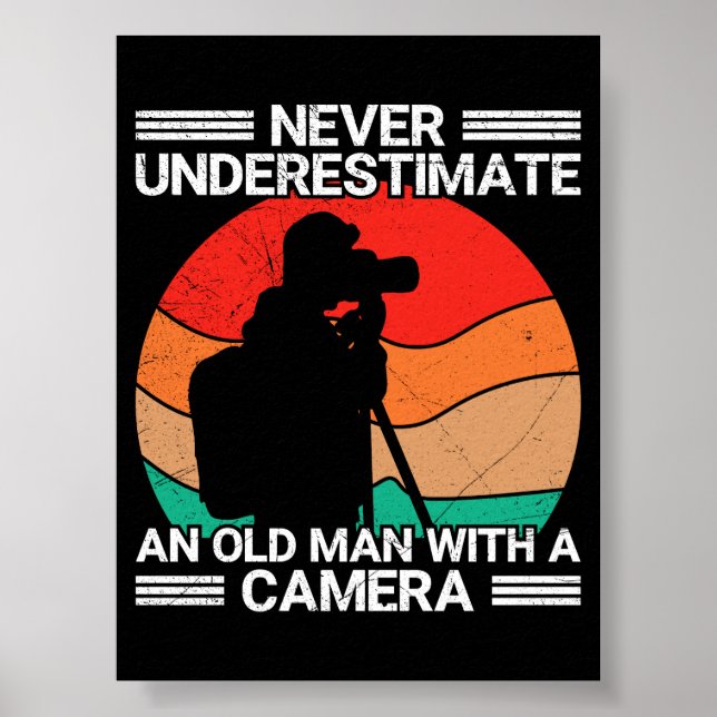 Poster Nunca Subestime um Homem Velho Com uma Câmera (Frente)