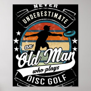 Poster Nunca Subestime um Homem Velho que Joga Golfe de D