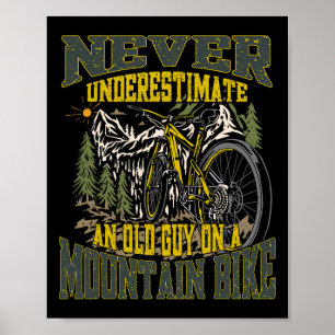 Poster Nunca Subestime Um Velho Num Bicicleta De Montanha