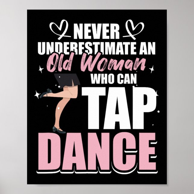 Poster Nunca Subestime Uma Mulher Velha Que Possa Atingir (Frente)