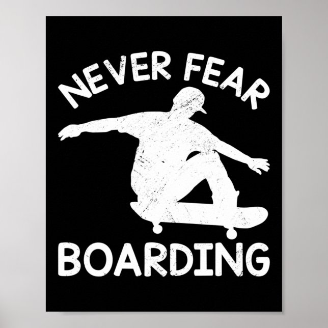 Poster Nunca Temer Patinação Skate Skateboard (Frente)
