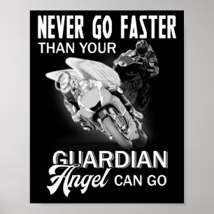 Poster Nunca Vá Mais Rápido Que Seu Anjo Guardião