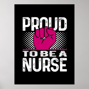 Poster Nurse Gift   Proud To Be A Nurse