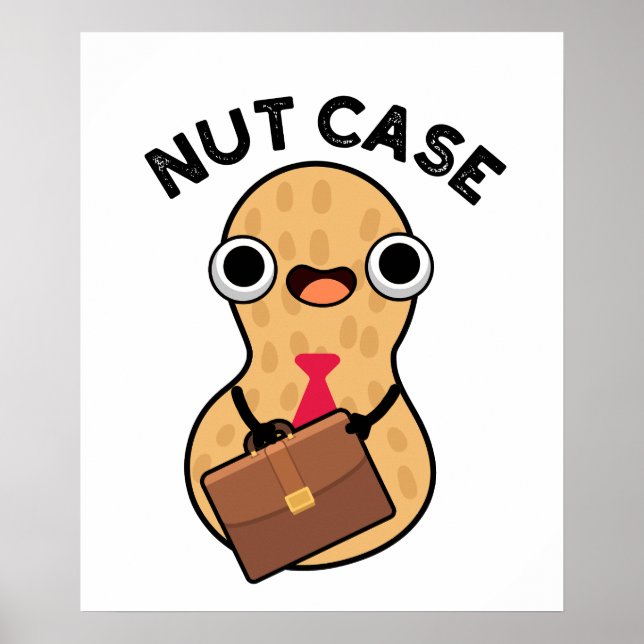 Poster Nut Case Engraçado Peanut Puns (Frente)