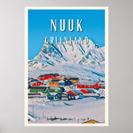 Poster Nuuk, la ville polaire aux paysages époustouflants