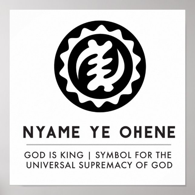 Póster Nyame Ye Ohene | Deus é símbolo rei (Frente)