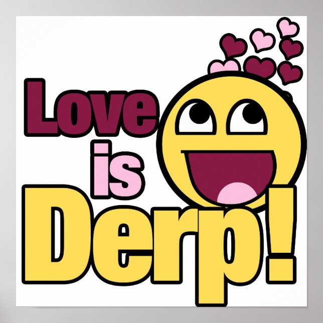 Póster O amor é Herp Derp (Frente)