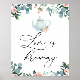 Poster O Amor é o Momento de Preparar o Chá