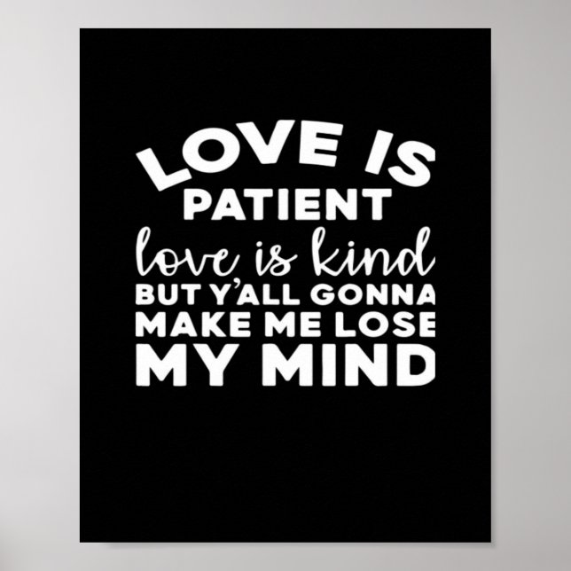 Poster O Amor é Paciente O Amor é Gentil Piada Casamento  (Frente)
