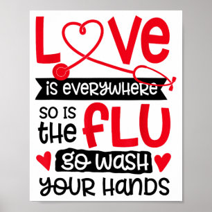 Poster O Amor Está Em Toda Parte Assim Como a Gripe Lave