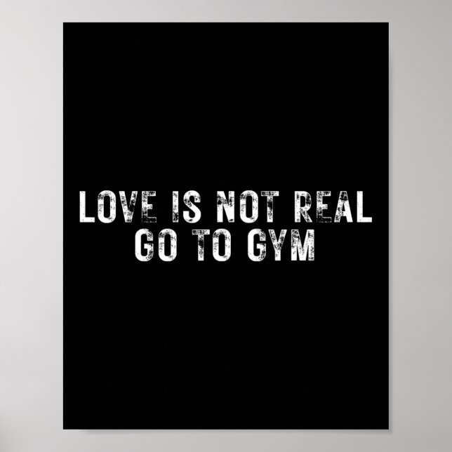 Poster O Amor Não É Verdade Ir Para A Academia (Frente)