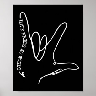 Poster O Amor Não Precisa de Palavras Asl Consciência do