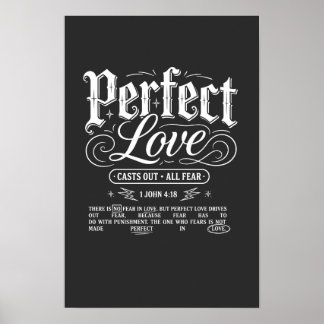 Poster O Amor Perfeito Expulsa Todo o Medo – 1 João 4:18