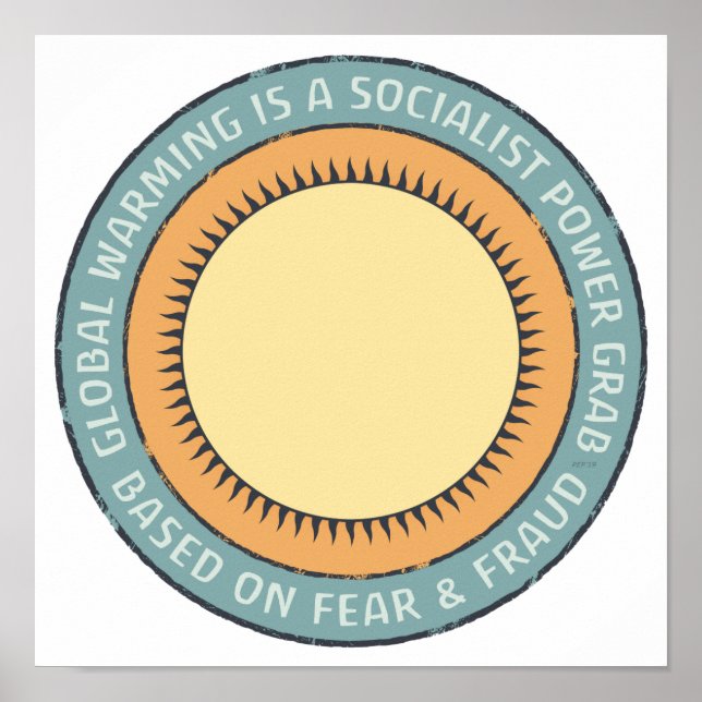 Poster O Aquecimento Global É Propaganda (Frente)
