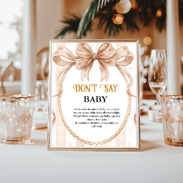 Poster O arco da tarte não diz sinal de chá de fraldas