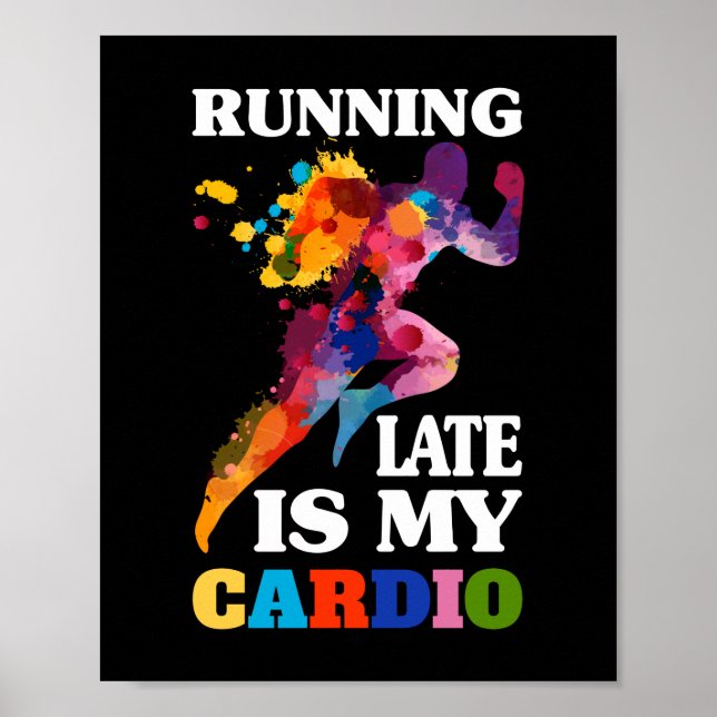Poster O Atraso É O Meu Trabalho De Malhação De Cardio (Frente)