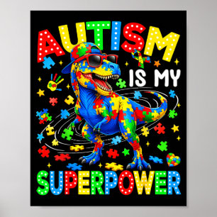 Poster O autismo é um superpoder dinossauro t-rex autismo