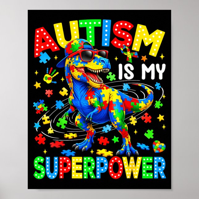 Poster O autismo é um superpoder dinossauro t-rex autismo (Frente)