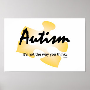 Póster O autismo incandesce cartaz "que não é a maneira