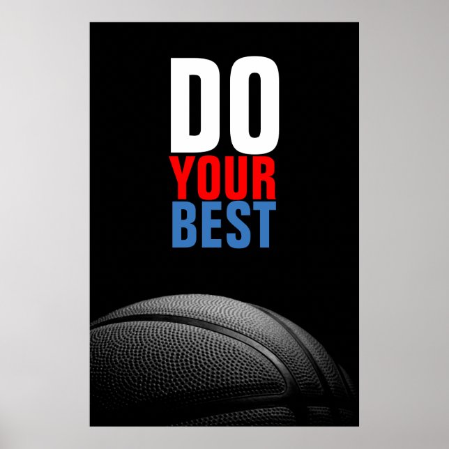 Poster O basquete branco preto faz o seu melhor inspirado (Frente)