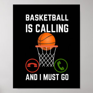 Poster O Basquete Está Ligando E Eu Tenho Que Ir