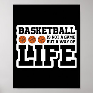 Poster O Basquete Não É Um Jogo, É Um Modo De Vida