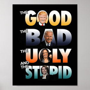Poster O Bastão Bom O Biden Ruim O Mau