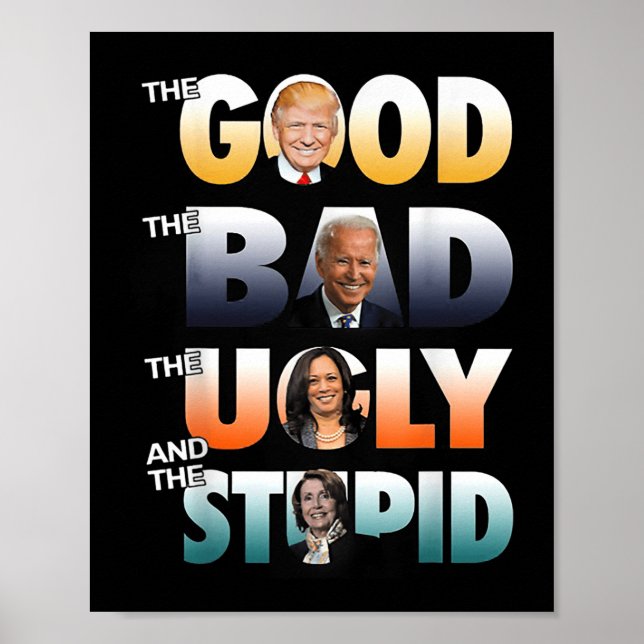Poster O Bastão Bom O Biden Ruim O Mau (Frente)