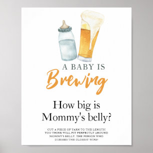 Poster O bebê está a fazer cerveja Quão grande é a barrig