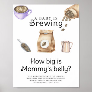 Poster O bebê está a preparar café Quão grande é a barrig