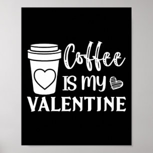 Poster O Café É Meu Namorado Para Homens E Mulheres Amant