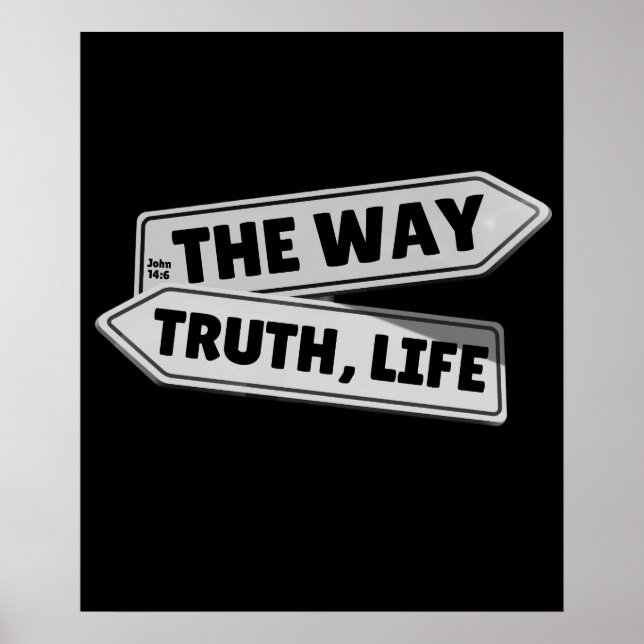 Poster O Caminho, Verdade, Vida - John 14:6 (Frente)