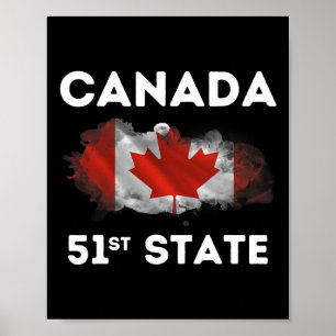 Poster O Canada 51ruas State Funny Trump Canada Meme Shir