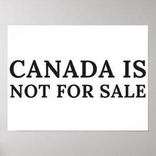 Poster O Canadá Não Está À Venda - Mensagem Política