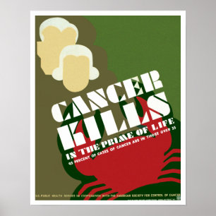 Poster O cancer mata o ~ na prima de vida