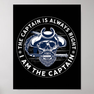 Poster O Capitão Sempre Está Certo Eu Sou O Capitão - Pir