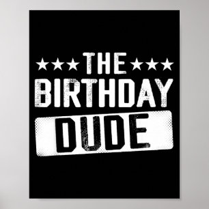 Poster O Cara do Aniversário Homens Adolescentes Meninos